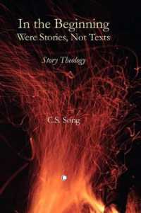 In the Beginning Were Stories, Not Texts : Story Theology