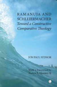 Ramanuja and Schleiermacher : Toward a Constructive Comparative Theology