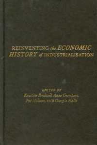 Reinventing the Economic History of Industrialisation