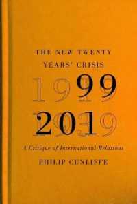 The New Twenty Years' Crisis : A Critique of International Relations, 1999-2019