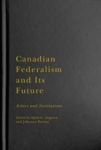 Canadian Federalism and Its Future : Actors and Institutions