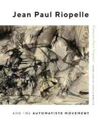 Jean Paul Riopelle and the Automatiste Movement (Mcgill-queen's/beaverbrook Canadian Foundation Studies in Art History)