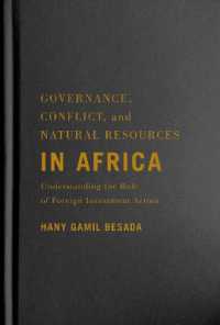 Governance, Conflict, and Natural Resources in Africa : Understanding the Role of Foreign Investment Actors
