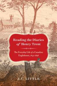 Reading the Diaries of Henry Trent : The Everyday Life of a Canadian Englishman, 1842-1898 (Mcgill-queen's Rural, Wildland, and Resource Studies)