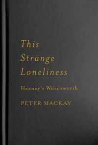 This Strange Loneliness : Heaney's Wordsworth