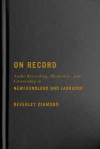 On Record : Audio Recording, Mediation, and Citizenship in Newfoundland and Labrador