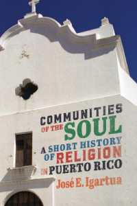 Communities of the Soul : A Short History of Religion in Puerto Rico (Mcgill-queen's Studies in the History of Religion)