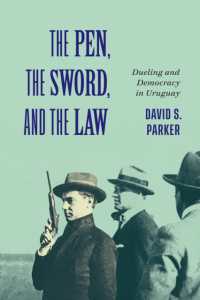 The Pen, the Sword, and the Law : Dueling and Democracy in Uruguay (Mcgill-queen's Iberian and Latin American Cultures Series)