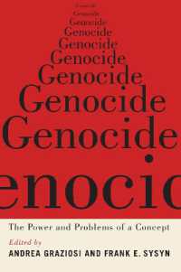 Genocide : The Power and Problems of a Concept
