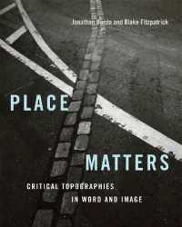 Place Matters : Critical Topographies in Word and Image