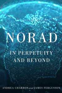 NORAD : In Perpetuity and Beyond (Mcgill-queen's/brian Mulroney Institute of Government Studies in Leadership, Public Policy, and Governance)