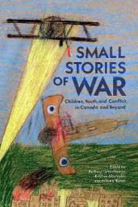 Small Stories of War : Children, Youth, and Conflict in Canada and Beyond (Carleton Library Series)