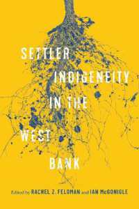 Settler-Indigeneity in the West Bank (Mcgill-queen's Azrieli Institute of Israel Studies Series)