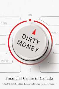 Dirty Money : Financial Crime in Canada (Canada: the State of the Federation)