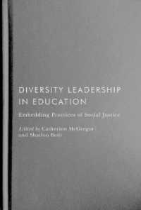 Diversity Leadership in Education : Embedding Practices of Social Justice