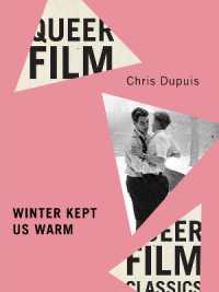 Winter Kept Us Warm (Queer Film Classics)