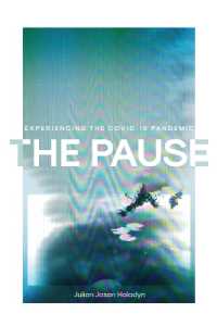 The Pause : Experiencing Time Interrupted