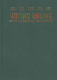 Voting Online : Technology and Democracy in Municipal Elections (Mcgill-queen's Studies in Urban Governance)