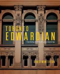 Toronto Edwardian : Frank Darling, Architect of Canada's Imperial Age