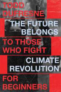 The Future Belongs to Those Who Fight : Climate Change for Beginners (Outspoken)