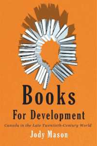 Books for Development : Canada in the Late Twentieth-Century World (Rethinking Canada in the World)