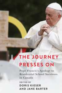 The Journey Presses on : Pope Francis's Apology to Residential School Survivors in Canada (Advancing Studies in Religion)