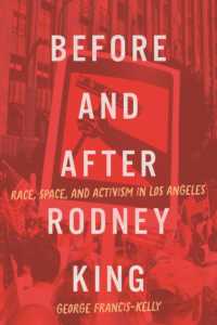 Before and after Rodney King : Race, Space, and Activism in Los Angeles (Mcgill-queen's Studies in Protest, Power, and Resistance)