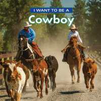 I Want to Be a Cowboy (I Want to Be)