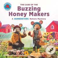 The Case of the Buzzing Honey Maker (The Gumboot Kids)