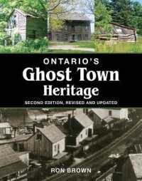 Ontario's Ghost Town Heritage （2ND）