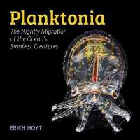 Planktonia : The Nightly Migration of the Ocean's Smallest Creatures