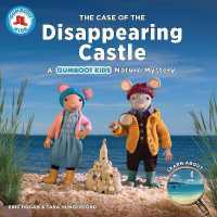 The Case of the Disappearing Castle : A Gumboot Kids Nature Mystery