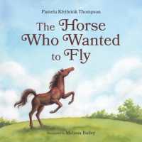The Horse Who Wanted to Fly