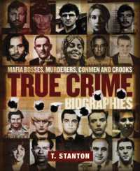 True Crime Biographies: Mafia Bosses, Murderers, Conmen and Crooks
