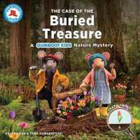Case of the Buried Treasure: A Gumboot Kids Nature Mystery