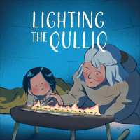 Lighting the Qulliq : English Edition (Nunavummi Reading Series) （English）