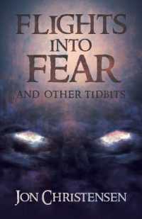 Flights into Fear : and other tidbits
