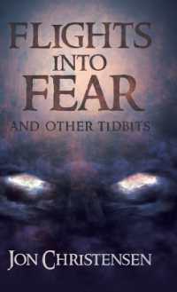 Flights into Fear : and other tidbits