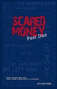 Scared Money : Past Due