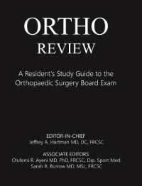 Ortho Review : A Resident's Study Guide to the Orthopaedic Surgery Board Exam