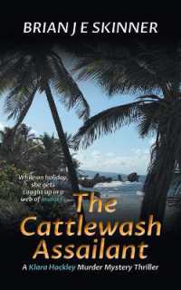 The Cattlewash Assailant : A Klara Hockley Murder Mystery Thriller (Shandwick Trust)