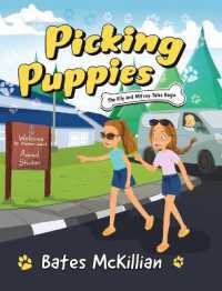 Picking Puppies : The Elly and Mitsey Tales Begin (The Elly and Mitsey Tales)