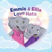 Emmie & Ellie Love Hats (Emmie & Ellie Love Hats)