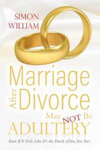 Marriage after Divorce May Not Be Adultery : Even If It Feels Like It's the Death of You, You Part