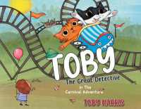 Toby the Great Detective : in the Carnival Adventure (Toby the Great Detective)