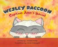 Wesley Raccoon : Captain John's Social (Wesley Raccoon)
