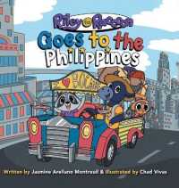 Riley the Raccoon: Goes to the Philippines