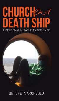 Church on a Death Ship : A Personal Miracle Experience