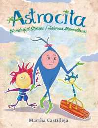Astrocita : Wonderful Stories/Historias Maravillosas