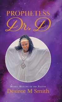 Prophetess Dr. D : Herbal Healing of the Nation